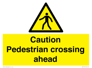 WV14555: Caution Pedestrian crossing ahead