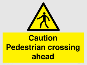 WV14555: Caution Pedestrian crossing ahead