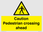 WV14555: Caution Pedestrian crossing ahead