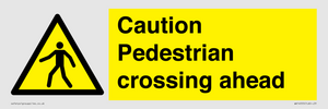 WV14555: Caution Pedestrian crossing ahead