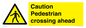 WV14555: Caution Pedestrian crossing ahead