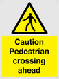 WV14555: Caution Pedestrian crossing ahead