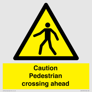 WV14555: Caution Pedestrian crossing ahead