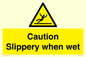 WV14559: Caution Slippery when wet