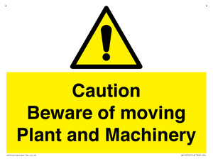WV14574: Caution Beware of moving Plant and Machinery