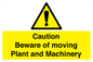 WV14574: Caution Beware of moving Plant and Machinery