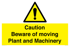 WV14574: Caution Beware of moving Plant and Machinery