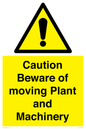 WV14574: Caution Beware of moving Plant and Machinery