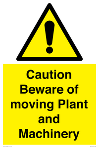 WV14574: Caution Beware of moving Plant and Machinery
