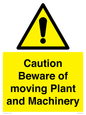 WV14574: Caution Beware of moving Plant and Machinery