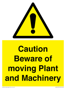WV14574: Caution Beware of moving Plant and Machinery