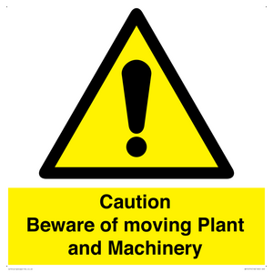 WV14574: Caution Beware of moving Plant and Machinery