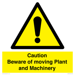 WV14574: Caution Beware of moving Plant and Machinery
