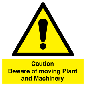 WV14574: Caution Beware of moving Plant and Machinery