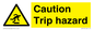 WV145: caution trip hazard