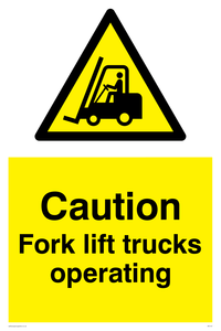 WV147: caution fork-lift trucks operating