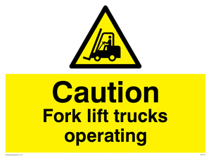 WV147: caution fork-lift trucks operating