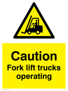 WV147: caution fork-lift trucks operating