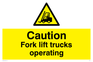 WV147: caution fork-lift trucks operating