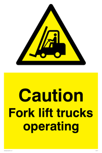WV147: caution fork-lift trucks operating