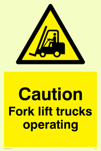 WV147: caution fork-lift trucks operating