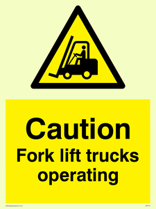WV147: caution fork-lift trucks operating