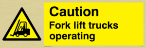 WV147: caution fork-lift trucks operating