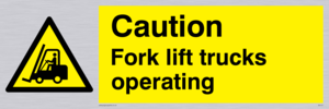 WV147: caution fork-lift trucks operating