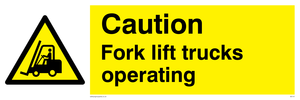 WV147: caution fork-lift trucks operating