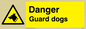 WV153: danger guard dogs