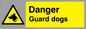 WV153: danger guard dogs
