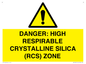 WV16401: DANGER: HIGH RESPIRABLE CRYSTALLINE SILICA (RCS) ZONE