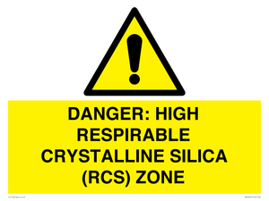 WV16401: DANGER: HIGH RESPIRABLE CRYSTALLINE SILICA (RCS) ZONE