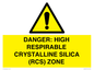 WV16401: DANGER: HIGH RESPIRABLE CRYSTALLINE SILICA (RCS) ZONE