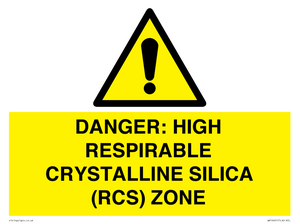 WV16401: DANGER: HIGH RESPIRABLE CRYSTALLINE SILICA (RCS) ZONE