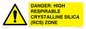 WV16401: DANGER: HIGH RESPIRABLE CRYSTALLINE SILICA (RCS) ZONE
