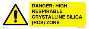 WV16401: DANGER: HIGH RESPIRABLE CRYSTALLINE SILICA (RCS) ZONE