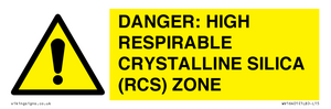 WV16401: DANGER: HIGH RESPIRABLE CRYSTALLINE SILICA (RCS) ZONE