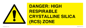 WV16401: DANGER: HIGH RESPIRABLE CRYSTALLINE SILICA (RCS) ZONE