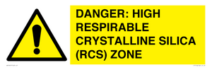 WV16401: DANGER: HIGH RESPIRABLE CRYSTALLINE SILICA (RCS) ZONE
