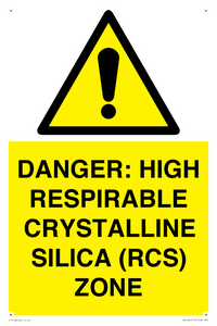 WV16401: DANGER: HIGH RESPIRABLE CRYSTALLINE SILICA (RCS) ZONE