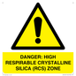 WV16401: DANGER: HIGH RESPIRABLE CRYSTALLINE SILICA (RCS) ZONE