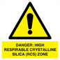 WV16401: DANGER: HIGH RESPIRABLE CRYSTALLINE SILICA (RCS) ZONE