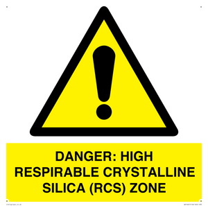WV16401: DANGER: HIGH RESPIRABLE CRYSTALLINE SILICA (RCS) ZONE