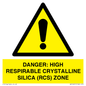 WV16401: DANGER: HIGH RESPIRABLE CRYSTALLINE SILICA (RCS) ZONE