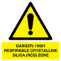 WV16401: DANGER: HIGH RESPIRABLE CRYSTALLINE SILICA (RCS) ZONE