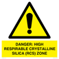 WV16401: DANGER: HIGH RESPIRABLE CRYSTALLINE SILICA (RCS) ZONE