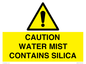 WV16411: CAUTION WATER MIST CONTAINS SILICA