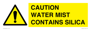 WV16411: CAUTION WATER MIST CONTAINS SILICA