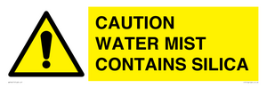 WV16411: CAUTION WATER MIST CONTAINS SILICA